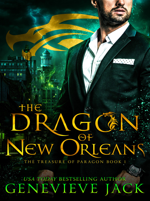 Title details for The Dragon of New Orleans by Genevieve Jack - Available